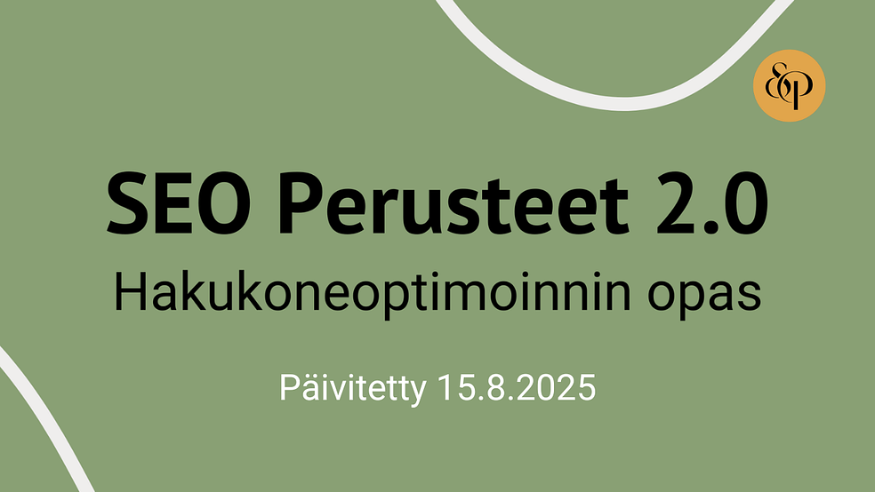 Hakukoneoptimoinnin opas 2.0 by Tmi Sarita Peltoniemi